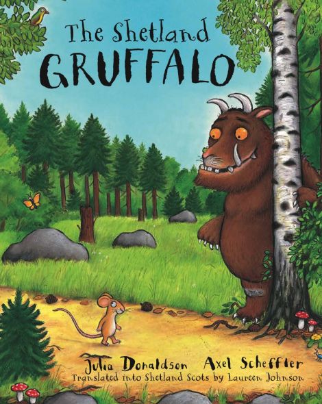 The Shetland dialect version of Julia Donaldson's popular 'Gruffalo' children's book.